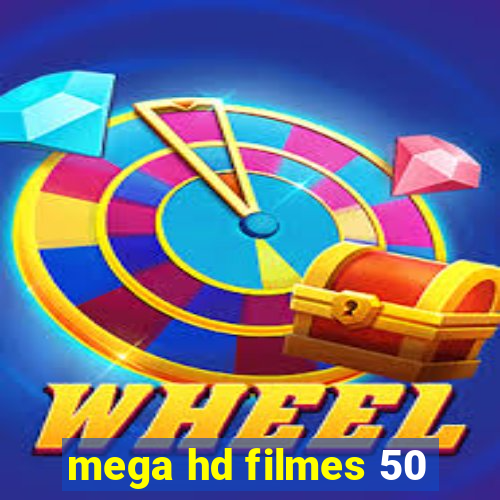 mega hd filmes 50